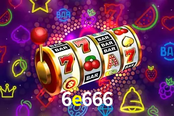Descubra o Mundo do Cassino Online com 6e666